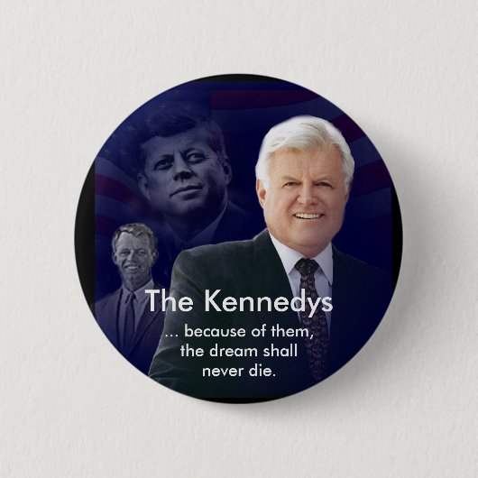 Edward (Ted) Kennedy mit Jack und Bobby-Button Button (Vorderseite)