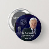 Edward (Ted) Kennedy mit Jack und Bobby-Button Button (Vorne & Hinten)