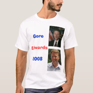 Edwards8, Zwickel, Gore2008, Edwards T-Shirt