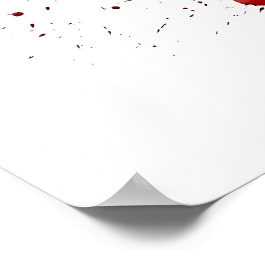 Eeew, ist das Blut auf Ihrem Poster (Ecke)