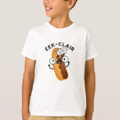 Eek-clair Funny Eclair Pun T-Shirt (Vorderseite)