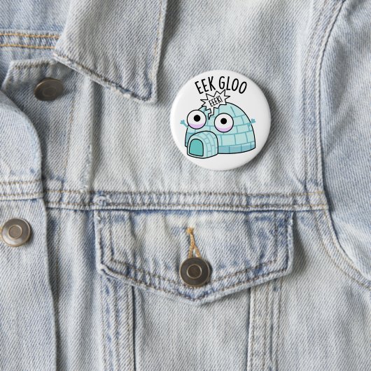 Eek-gloo Funny Iglu Pun Button (Beispiel)