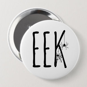 EEK Spinne & Spinnennetz Halloween Schwarz & Weiß Button