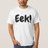 EEK! T-Shirt (Vorderseite)