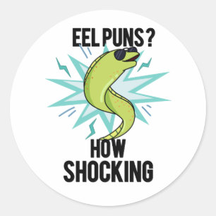 Eel Puns wie schockierend lustige Tierpuppe Runder Aufkleber