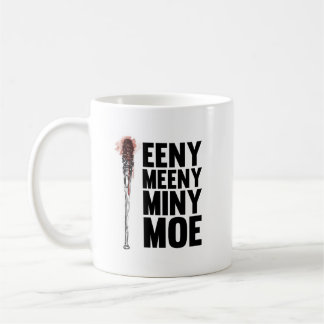 Eeny Meeny Miny Moe Kaffeetasse