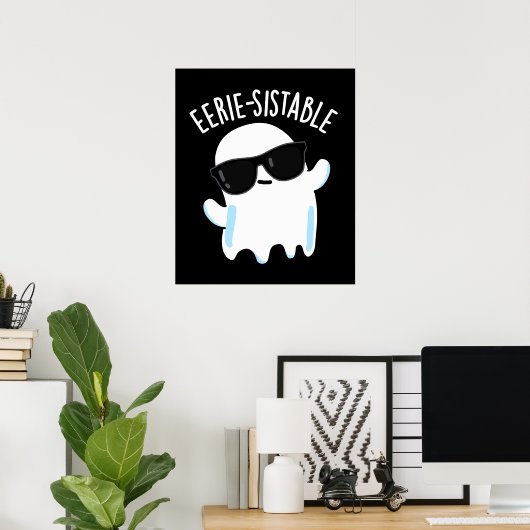Eerie-resistent Funny Ghost Pun Dark BG Poster (Heimbüro)