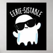 Eerie-resistent Funny Ghost Pun Dark BG Poster (Vorne)