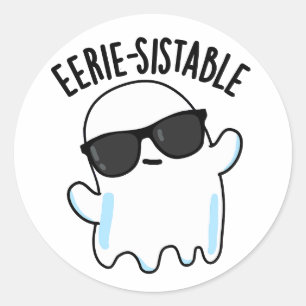 Eerie-resistenter Funny Ghost Pun Runder Aufkleber