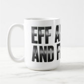 Eff Around and Find Out – Waffenmetall. Kaffeetasse (Links)