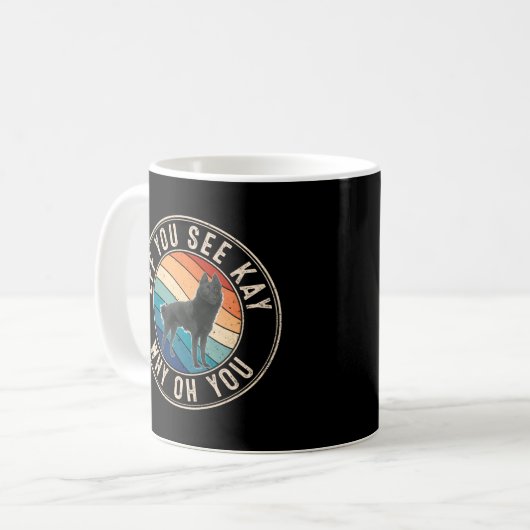 Eff you See Kay Retro 80er Schipperke Kaffeetasse (Vorderseite Links)