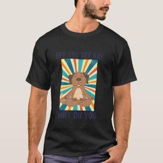 Eff You See Kay Why Oh Du Lustiges Vintage-Hund-Yo T-Shirt