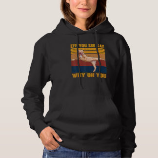 Eff You See Kay Why Oh U Pitbull Dog Yoga Retro Vi Hoodie