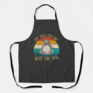 Eff You See Kay Why Oh You - Lustiges Vintage Faul Schürze