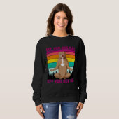 Eff You See Kay Why Oh You  Pitbull Dog Yoga Vinta Sweatshirt (Vorne ganz)