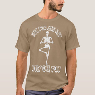 Eff you see Kay Why Oh you Vintag Dinosaur Yoga L T-Shirt