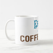 Effete Coffee Snob - Typografie Kaffeetasse (Links)