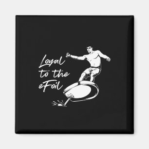 Efoil-Surfen - Dem Efoil treu ergeben Magnet