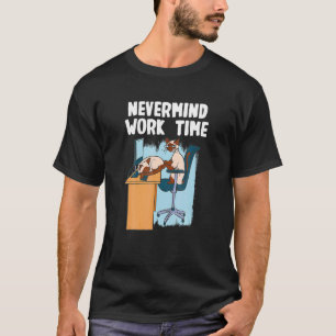Egal Es Ist Arbeit Ime Büro Katze T-Shirt