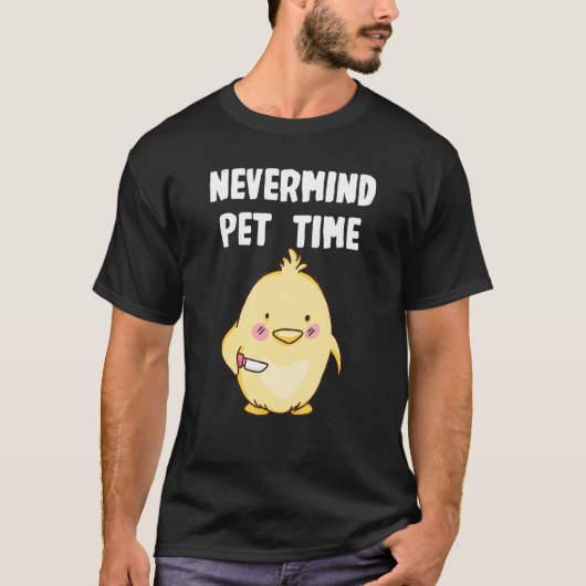 Egal Hühnchen-Zeit T-Shirt (Vorderseite)