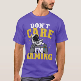 Egal, ich bin Gaming-Geschenk T-Shirt