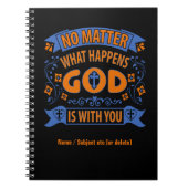 Egal, was mit Gott geschieht, ist mit dir auf schw Notizblock (Vorderseite)