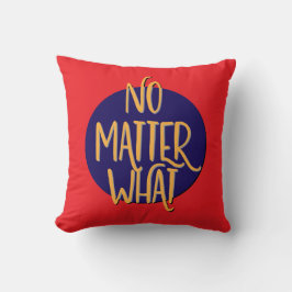 Egal welche Erholung Slogan Kissen