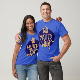Egal, welches Shirt | Erholung T-Shirt