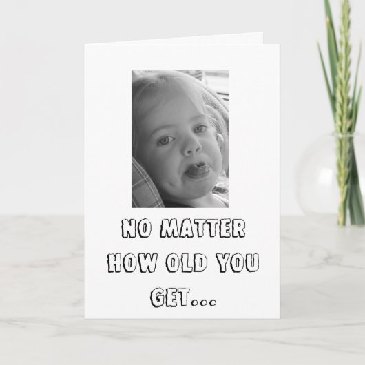 EGAL WIE ALT SIE… ERHALTEN KARTE (Vorderseite)