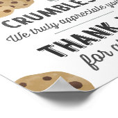 Egal, wie der Keks zerbröckelt Sign Poster (Ecke)