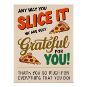 Egal, wie Sie es schneiden, wir sind sehr dankbar  Poster (Vorderseite)