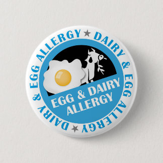 Egg and Dairy Allergy Badge Button