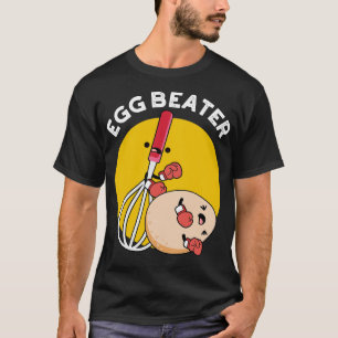 Egg Beater Funny Boxing Puff T-Shirt
