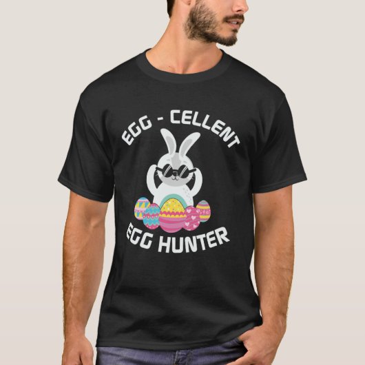 Egg cellent Egg Hunter Easter  Boys Girls Bunny T-Shirt (Vorderseite)