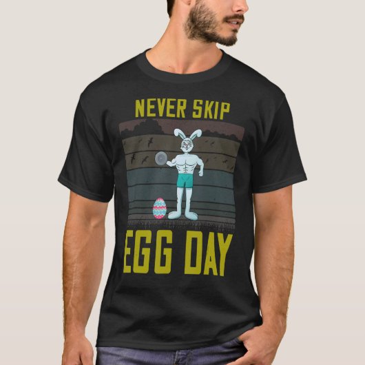 Egg Day Oaster Workout Sarcasm Pub nie überspringe T-Shirt (Vorderseite)