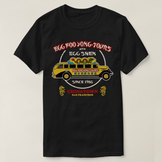 Egg Foo Yong Tours Chinatown T-Shirt (Design vorne)
