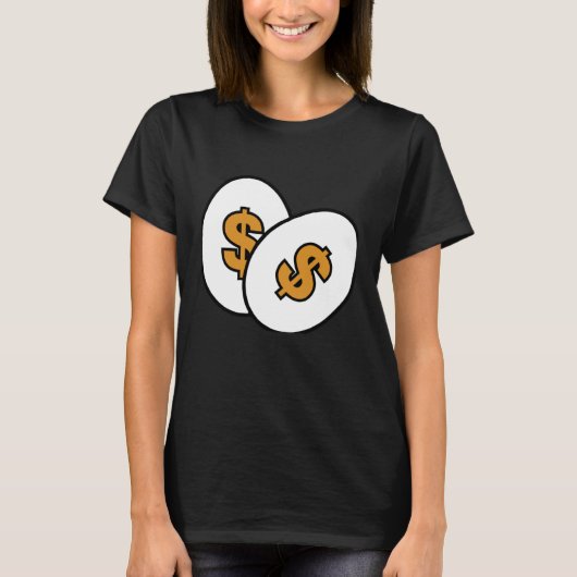 Egg Gold Dollar Sign T-Shirt (Vorderseite)