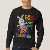 Egg Hunt Champion Bunny Oaster Day Sweatshirt (Vorderseite)