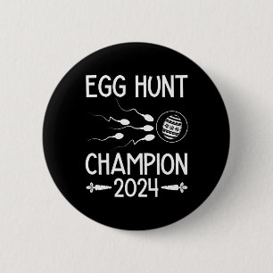 Egg Hunt Champion Funny Vater Osterschwangerschaft Button