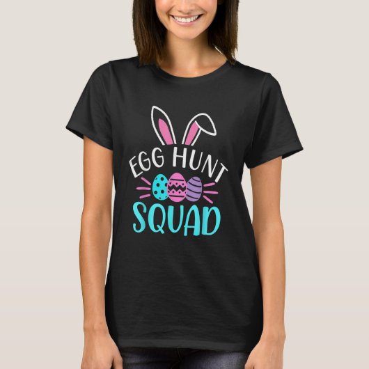 Egg Hunt Squad Hunting Season Easter Day T-Shirt (Vorderseite)