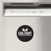 Egg Hunt Supervisor Funny Oaster Bunny Rabbit Magnet (In Situ (Geschirrspüler))
