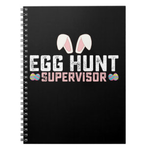 Egg Hunt Supervisor Funny Oaster Bunny Rabbit Notizblock