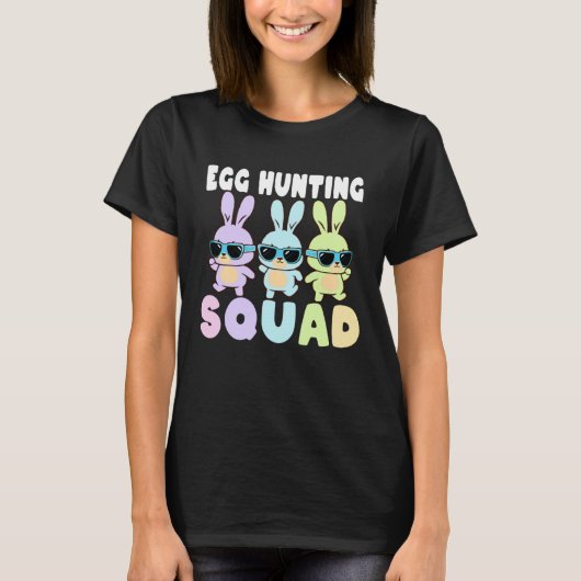 Egg Hunting Squad  Easter Bunnies Egg Hunt T-Shirt (Vorderseite)