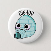Egg-loo Funny Egg Pub Button (Vorderseite)