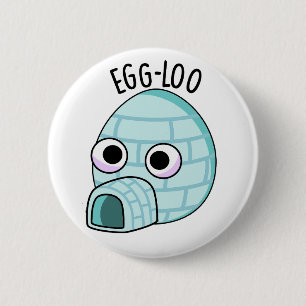 Egg-loo Funny Egg Pub Button