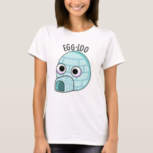 Egg-loo Funny Egg Pub T-Shirt