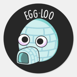 Egg-loo Funny Egg Pun Dark BG Runder Aufkleber