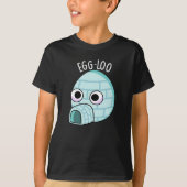 Egg-loo Funny Egg Pun Dark BG T-Shirt (Vorderseite)