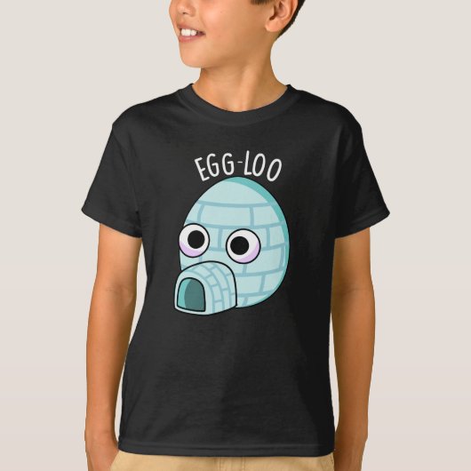 Egg-loo Funny Egg Pun Dark BG T-Shirt (Vorderseite)