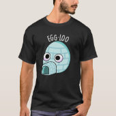 Egg-loo Funny Egg Pun Dark BG T-Shirt (Vorderseite)